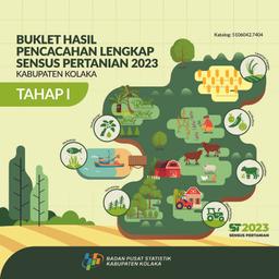 Buklet Hasil Pencacahan Lengkap Sensus Pertanian 2023 - Tahap I Kabupaten Kolaka